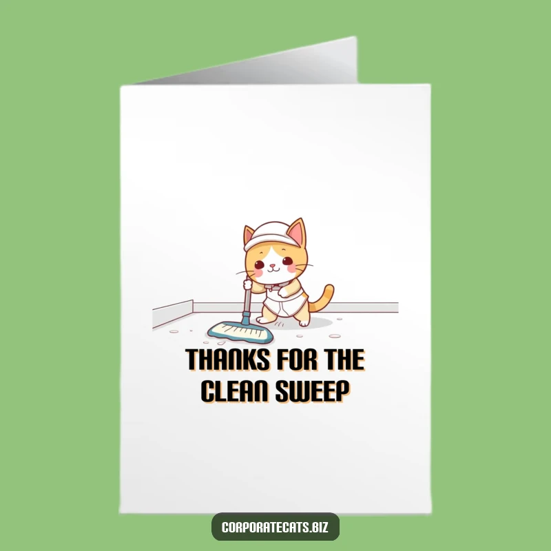 Funny Free Printable Thank You Card: Cat Janitor Oopsie - Unique Downloadable Gift!